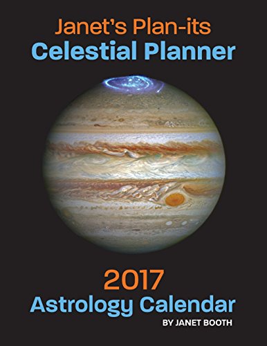 Beispielbild fr Janet's Plan-its Celestial Planner 2017 Astrology Calendar zum Verkauf von Avol's Books LLC