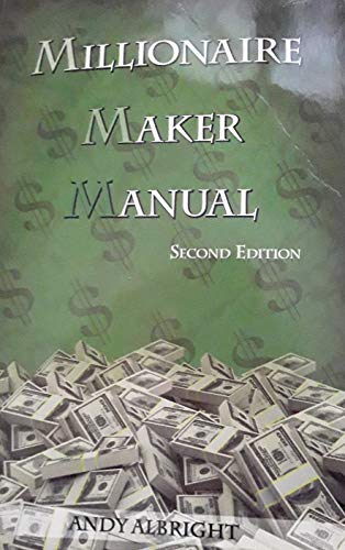 Imagen de archivo de Millionaire Maker Manual : 2nd Edition a la venta por Better World Books: West