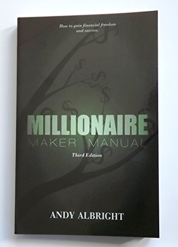 9780984650187: Millionaire Maker Manual - Third Edition