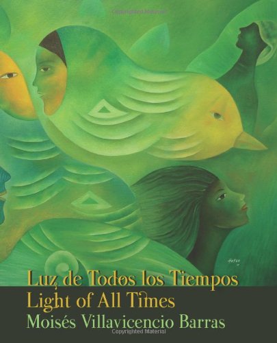 9780984656820: Luz de Todos los Tiempos / Light of All Times