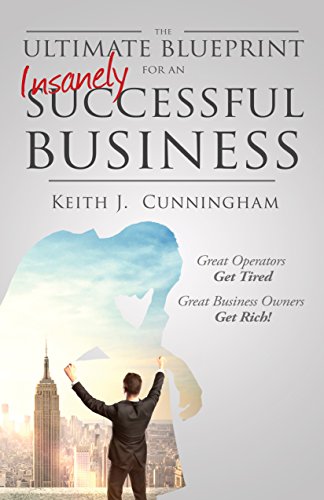 Beispielbild fr The Ultimate Blueprint for an Insanely Successful Business zum Verkauf von WorldofBooks