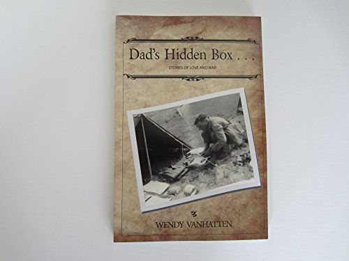 Stock image for Dad's Hidden Box.Stories of Love and War (Volume 1) for sale by Revaluation Books