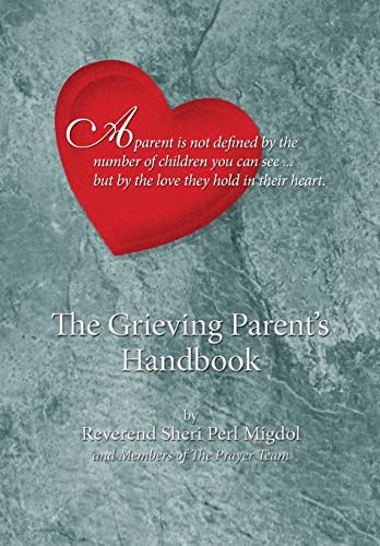 Stock image for The Grieving Parent's Handbook (Paperback or Softback) for sale by BargainBookStores