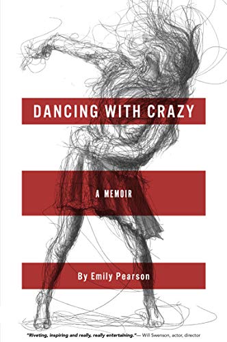 Stock image for Dancing With Crazy for sale by SecondSale