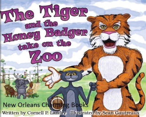 Imagen de archivo de The Tiger and the Honey Badger take on the Zoo a la venta por ThriftBooks-Atlanta