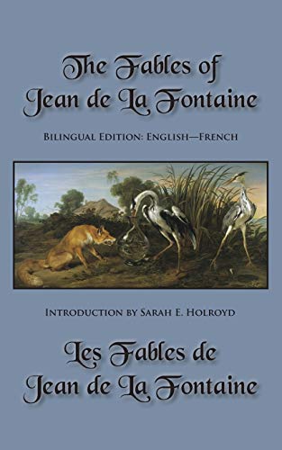 9780984679867: The Fables of Jean de La Fontaine: Bilingual Edition: English-French