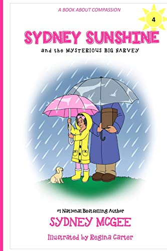 Stock image for Sydney Sunshine and the Mysterious Big Harvey for sale by Lucky's Textbooks