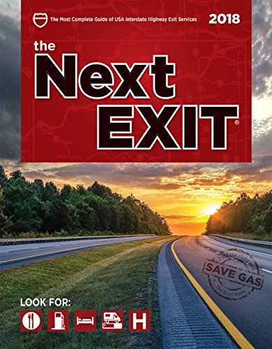 Stock image for The Next Exit 2018: USA Interstate Highway Exit Directory for sale by Front Cover Books