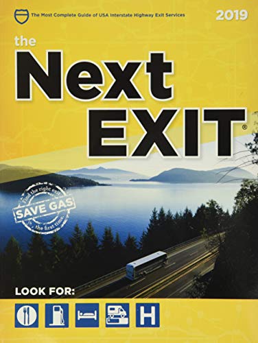 Imagen de archivo de The Next Exit 2019 : USA Interstate Highway Exit Directory a la venta por Better World Books
