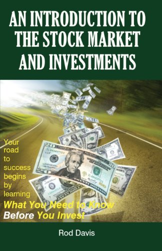 9780984710003: An Introduction to the Stock Market and Investments
