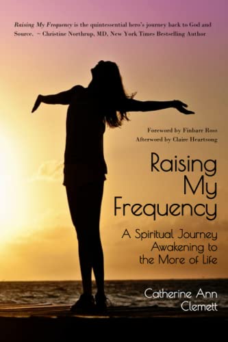 Stock image for Raising My Frequency for sale by THE SAINT BOOKSTORE