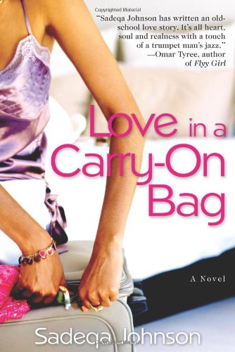 9780984728909: Love in a Carry-on Bag