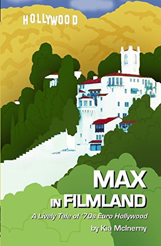 Stock image for Max in Filmland: A Comic Tale of '70s Euro Hollywood for sale by Better World Books: West