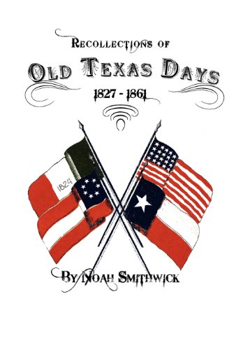 Beispielbild fr Recollections of Old Texas Days zum Verkauf von GF Books, Inc.