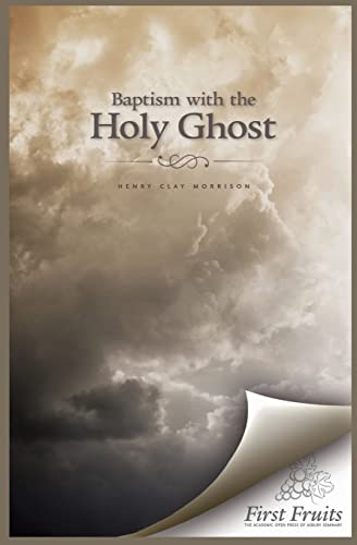 Stock image for Baptism with the Holy Ghost for sale by ThriftBooks-Dallas