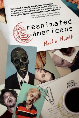 Reanimated Americans (9780984739400) by Mundt, Martin