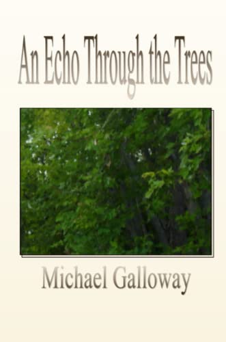 Imagen de archivo de An Echo Through the Trees a la venta por PBShop.store US