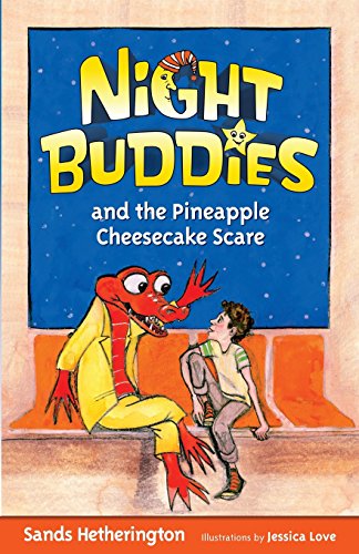 9780984741717: Night Buddies and the Pineapple Cheesecake Scare