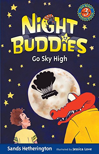 9780984741731: Night Buddies Go Sky High: 3