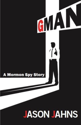 Stock image for Gman: a Mormon spy story for sale by Bookmans