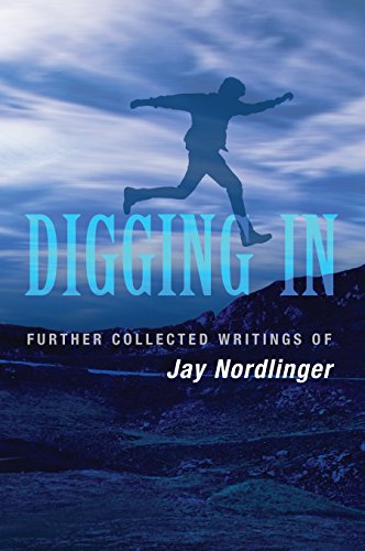 Stock image for Digging In: Further Collected Writings of Jay Nordlinger for sale by ThriftBooks-Dallas