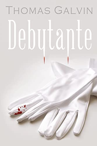 Stock image for Debutante: a Vampire Novella for sale by THE SAINT BOOKSTORE