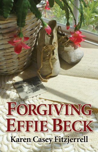 Stock image for Forgiving Effie Beck for sale by Hippo Books