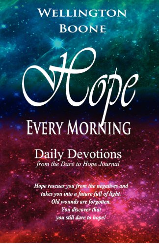 9780984782123: Hope Every Morning: Daily Devotions from the Dare to Hope Journal