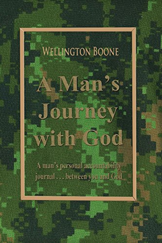 9780984782154: A Man's Journey with God: A man's personal accountability journal between you and God