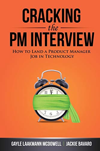 9780984782819: Cracking the PM Interview: How to Land a Product Manager Job in Technology