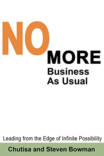 Stock image for No More Business as Usual for sale by Zoom Books Company