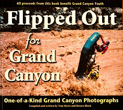 Stock image for Flipped Out for Grand Canyon for sale by ThriftBooks-Atlanta