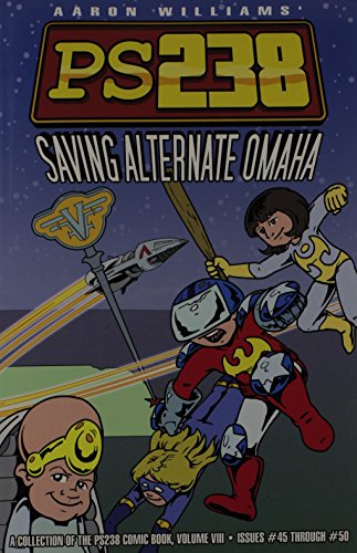 Stock image for PS238 Saving Alternate Omaha, Vol. IX, Nos. 48-51 for sale by Browse Awhile Books
