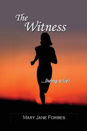 Stock image for The Witness, Living a Lie for sale by The Book Cellar, LLC