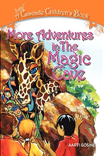 Stock image for More Adventures In The Magic Cave: A Cascade Children's Book for sale by Books Unplugged