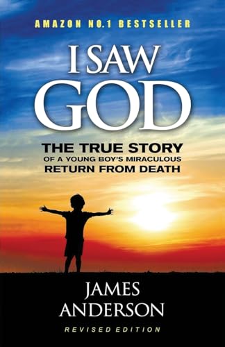 Beispielbild fr I Saw God: The True Story of a Young Boy's Miraculous Return from Death zum Verkauf von SecondSale