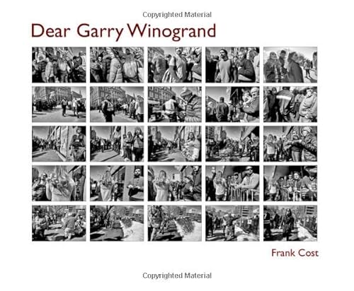 Beispielbild fr Dear Garry Winogrand zum Verkauf von Book Deals
