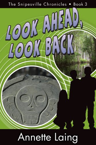 Beispielbild fr Look Ahead, Look Back (The Snipesville Chronicles, Book 3) zum Verkauf von SecondSale