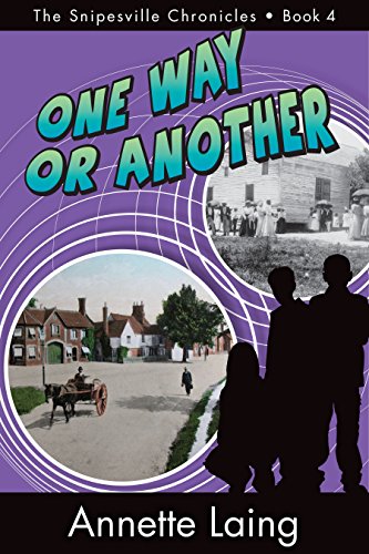 Stock image for One Way Or Another (The Snipesville Chronicles Book 4) for sale by HPB-Emerald