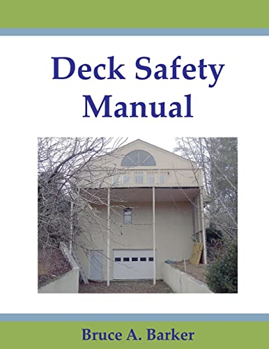 Stock image for Deck Safety Manual for sale by Lucky's Textbooks