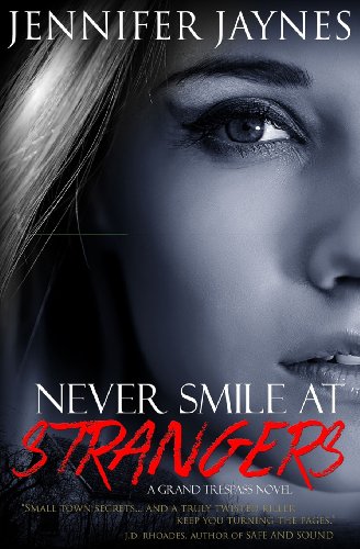 Imagen de archivo de Never Smile at Strangers a la venta por ThriftBooks-Dallas