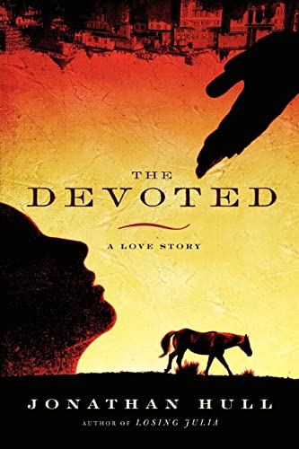 Stock image for The Devoted : A Love Story for sale by Better World Books