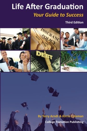 Stock image for Life After Graduation: Your Guide to Success for sale by ThriftBooks-Atlanta