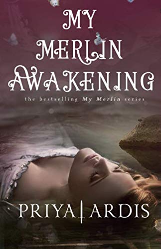 Beispielbild fr My Merlin Awakening: Book 2, My Merlin Series zum Verkauf von HPB-Emerald