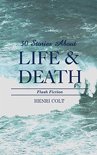Beispielbild fr 30 Stories About Life and Death zum Verkauf von GreatBookPrices