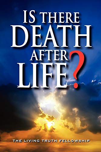 Is There Death After Life? (9780984837410) by Lynn, John A; Graeser, Mark H; Schoenheit, John W