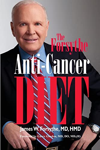 Stock image for Forsythe Anti-Cancer Diet for sale by ThriftBooks-Atlanta