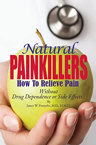 Stock image for Natural Painkillers: Without Drug Dependence or Side Effects for sale by Book Deals