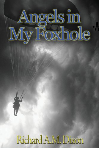 Stock image for ANGELS IN MY FOXHOLE for sale by Gene W. Baade,  Books on the West