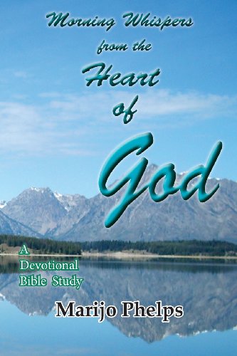 Stock image for Morning Whispers from the Heart of God for sale by ThriftBooks-Dallas